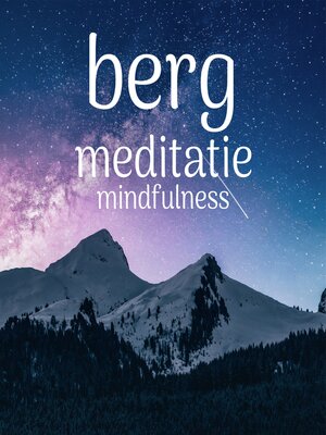 cover image of Berg Meditatie